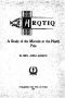 [Gutenberg 56696] • Arqtiq / A Study of the Marvels at the North Pole